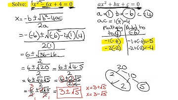 Solve the Quadratic Equation, x^2-6x+4=0, Using Quadratic Formula (Two Real Irrational Solutions)