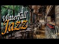 Coffee Shop with Spring Ambience - Jazz Music with Waterfall sound