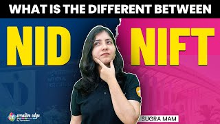 What is the Different between NID & NIFT Exam | NID vs NIFT Exams Which is Right for You?