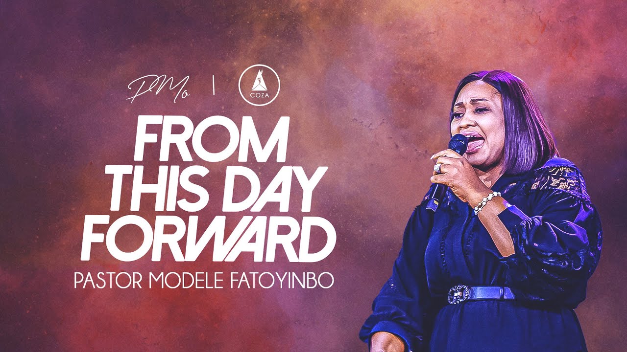 From This Day Forward | Pray With Pastor Modele Fatoyinbo @ COZATuesdays 19-09-2023