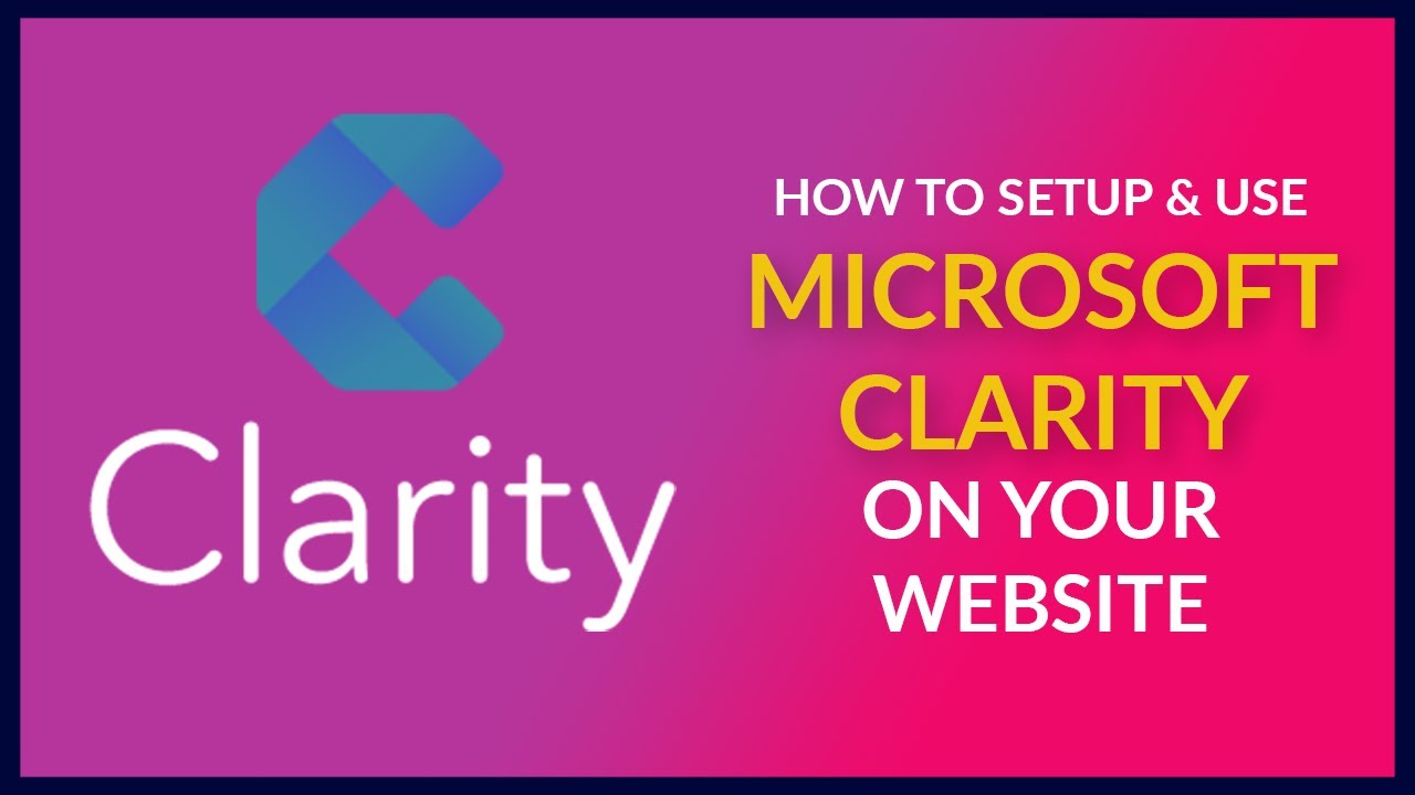 Clarity click maps – what can they do for you? - Understand your customers