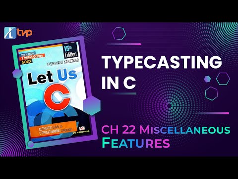 Let us C Solutions | C Programming | Type Casting in C Language | What is type casting?