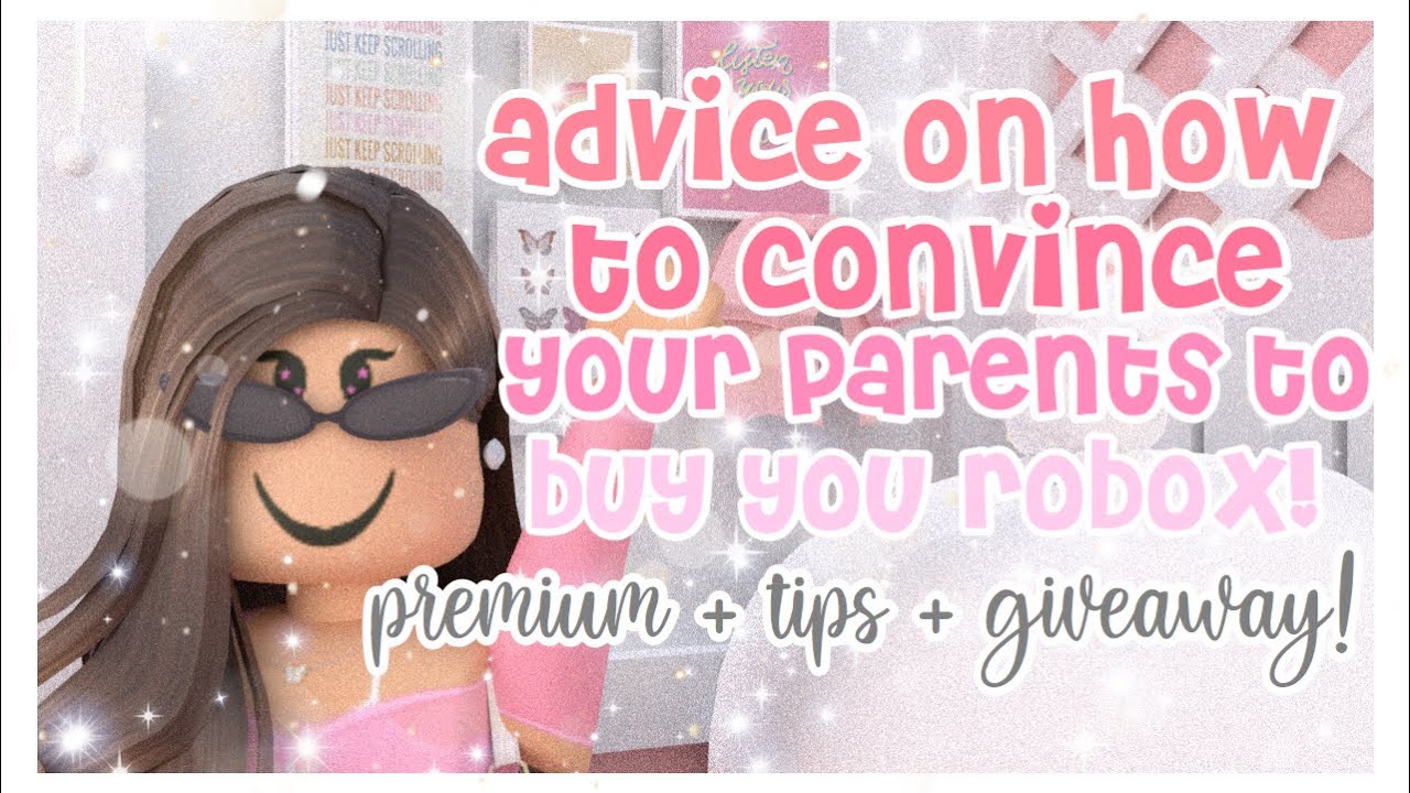 Advice On How To Convince Your Parents To Buy You Robux Premium Tips Giveaway Ended Roblox Parentsandmore Com - robux container