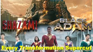 Shazam!/Black Adam: Every Transformation Supercut