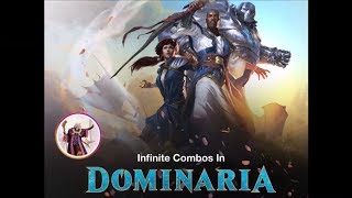 All Infinite Combos In Dominaria!