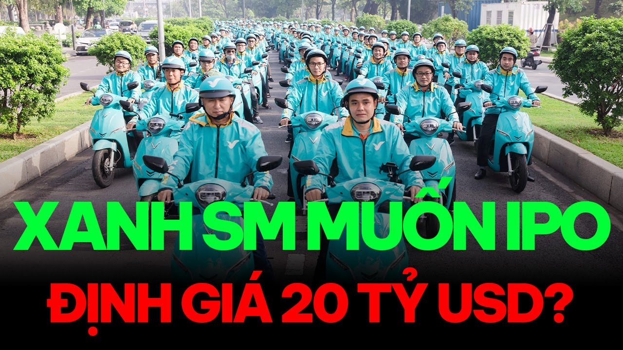 Xanh SM của ông Phạm Nhật Vượng lên kế hoạch IPO với định giá 20 tỷ USD, ngang bằng Grab
