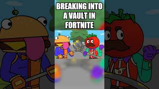 Breaking into a vault in Fortnite... #fortnite #shorts