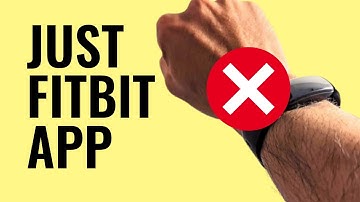 Fitbit App: Track Steps Without a Fitbit Device (Free)