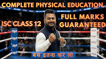 COMPLETE PHYSICAL EDUCATION IN ONE SHOT ISC Class 12 | SECTION A + CRICKET/FOOTBALL  Yash Maheshwari