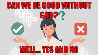 The Moral Argument: Can We Be Good Without God? | Truth with Tact - Episode 5