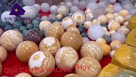 Địa chỉ Cửa Hàng cung cấp Quả Cầu Đá Phong Thủy số lượng, đa dạng màu sắc Hợp Mệnh Phong Thủy