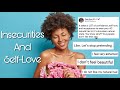 Why is it So Hard to LOVE our NATURAL HAIR? | Part 1: INSECURITIES and SELF-LOVE ‼️