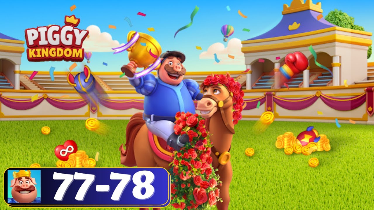 Свинки Королевство 🐖 - Зоны 77-78 - Игровой процесс