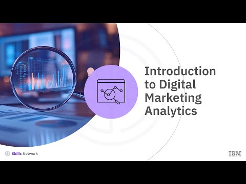 Introduction to Digital Marketing Analytics