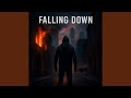 Falling Down