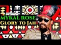 Mykal Rose - Glory To Jah [Official Audio 2021]
