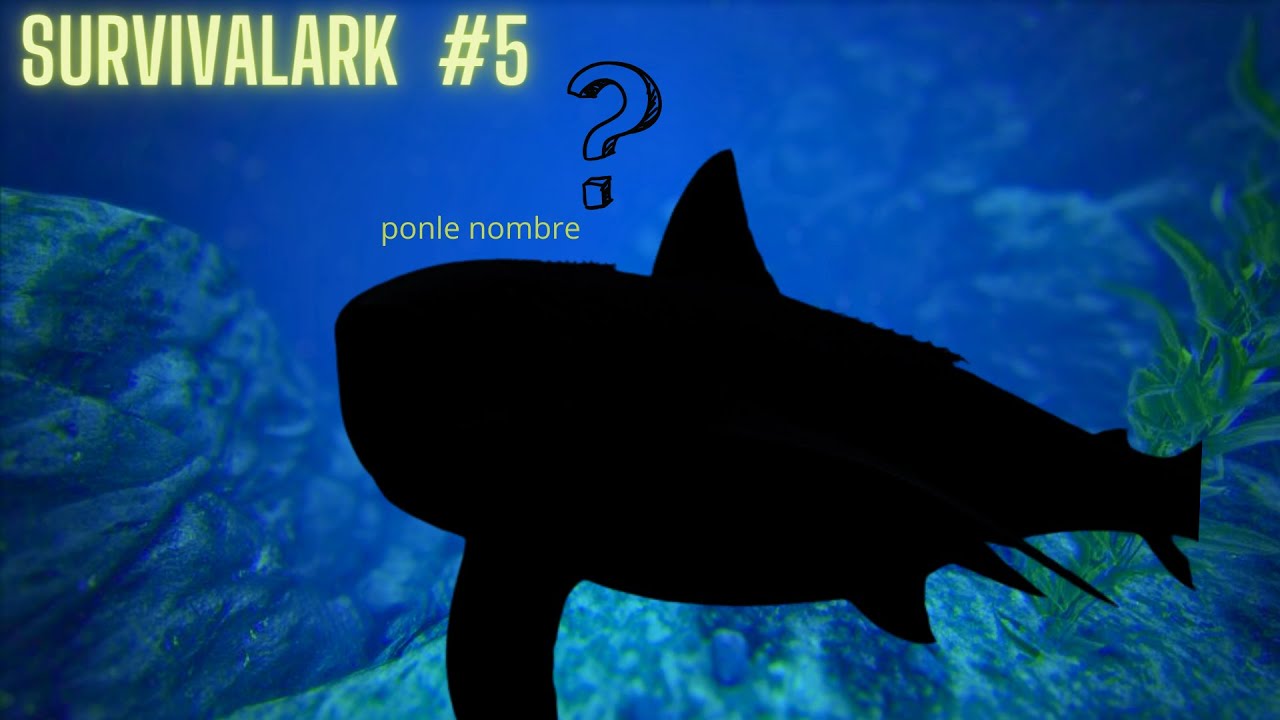 SURVIVALARK #5 | nuestro nuevo Mega-lodon xd, cosas importantes