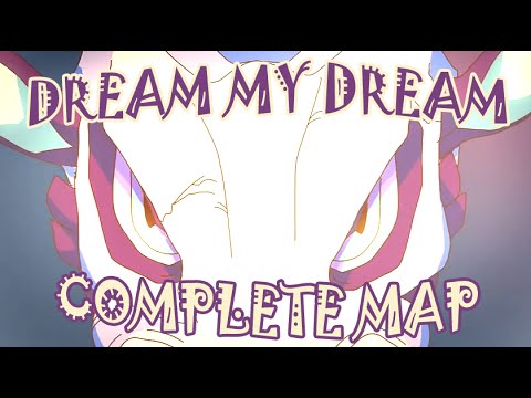 Dream my dream - complete map - Animators in this video: