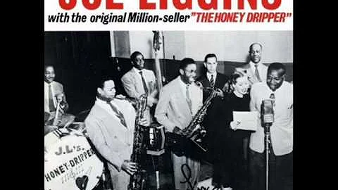 The Honeydripper Parts 1 & 2 -Joe Liggins
