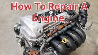 how to repair a engine with complete detail explain