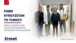 From Kyrgyzstan to Turkey: Spınal Stenosıs And Posterıor Segmental Instrumentatıon Surgery