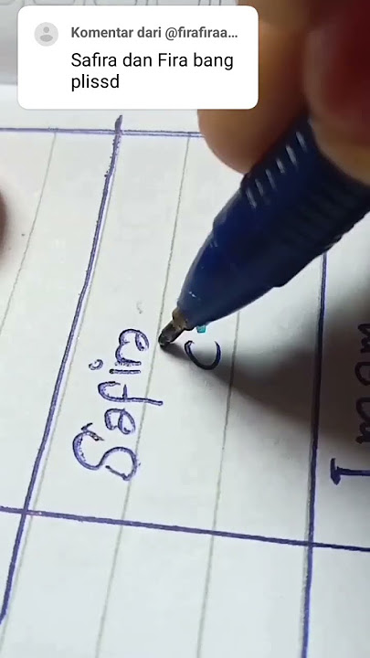 tulis nama Safira dan Fira #handwriting #tulisantangan #tulisnama #maherzain
