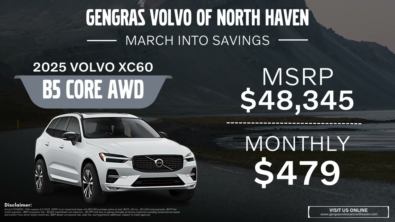 March Into Savings – Lease the 2025 Volvo XC60 B5 Core AWD Now!