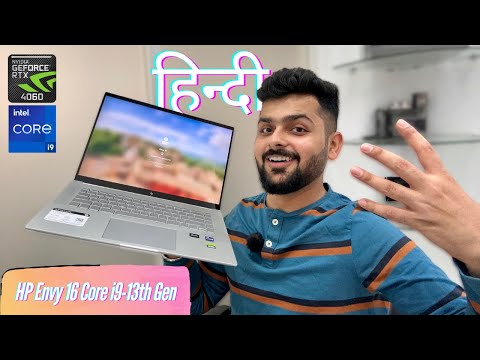 HP Envy 16 with Core i9 13th Gen & RTX4060 Unboxing & Review - Powerful Creator's Laptop!