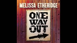 Melissa Etheridge - For The Last Time