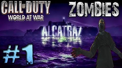 COD WAW Custom Zombies On TMG Alcatraz Part 1 Map Made By Nukem (PC Custom Zombies)