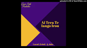 Ai Tera Te Iango Irou By Erioti,Uarati & Jabo (Produced By Kiaitonga) Kiribati Music 2018