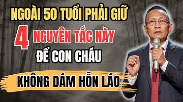 4 Nguyên Tắc Vàng Để Người Già Được Con Cháu Thật Sự Kính Trọng