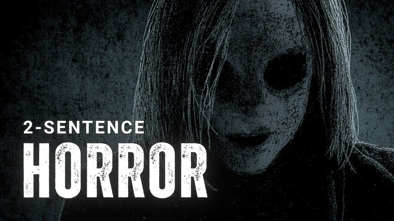 Истории ужасов в двух предложениях | Рассвет