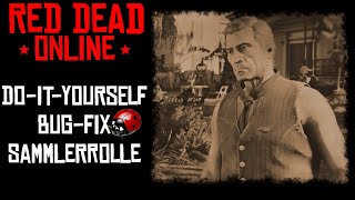 Red Dead Online: Do-it-yourself BUG FIX Sammlerrolle