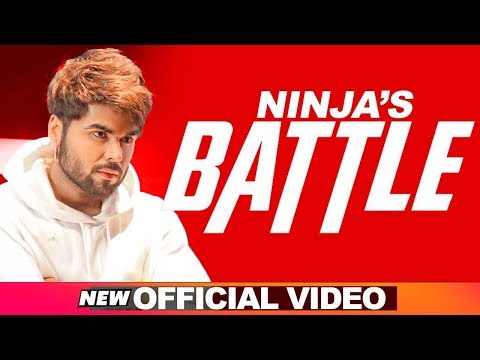 ninja-|-battle-(official-video)-|-gagsstudioz-|-latest-punjabi-songs-2018