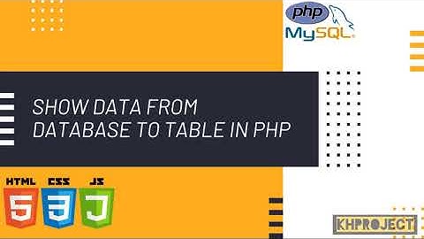 PHP PROGRAMMING : Cara menampilkan data dari MYSQL server kedalam tabel di PHP
