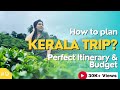 Kerala  a complete guide perfect itinerary and budget for your kerala trip