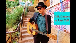 Jude Valentine - D.B. Cooper at Last Call (in some ruins)