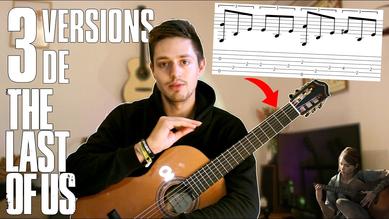 Comment jouer The Last Of Us à la guitare ?