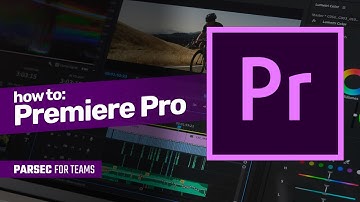 How to use Adobe Premiere Pro from anywhere with Parsec for Teams