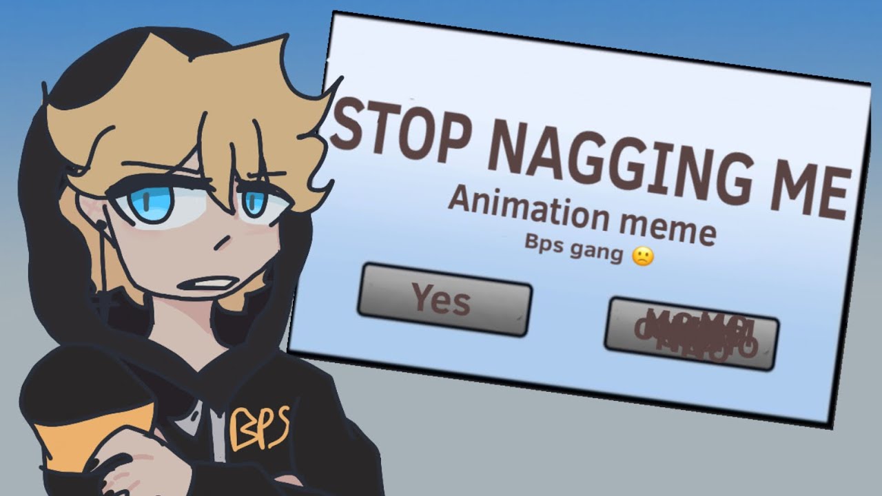 Stop nagging me! // Mandela Catalogue Vol.4 // animation meme - YouTube
