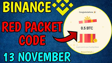 Binance Red Packet Code Today | Red Packet Code in Binance Today | Red Packet Code Today Binance