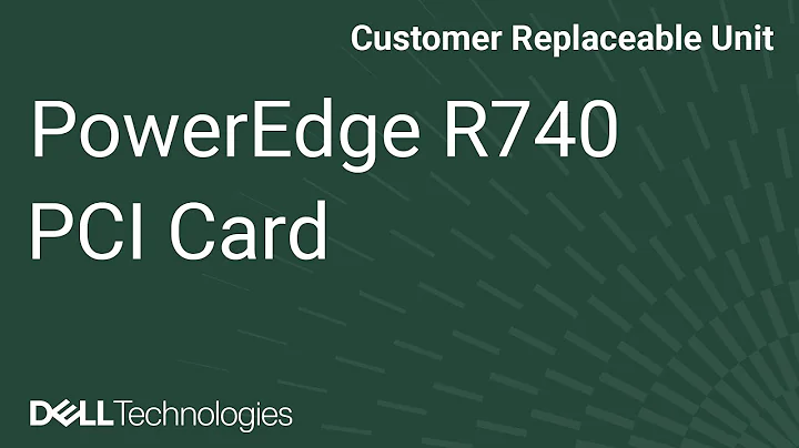 Dell  PowerEdge R740: Remove/Install PCI Card