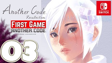 Another Code: Recollection (First Game) [Switch] Gameplay Walkthrough Part 3 | No Commentary