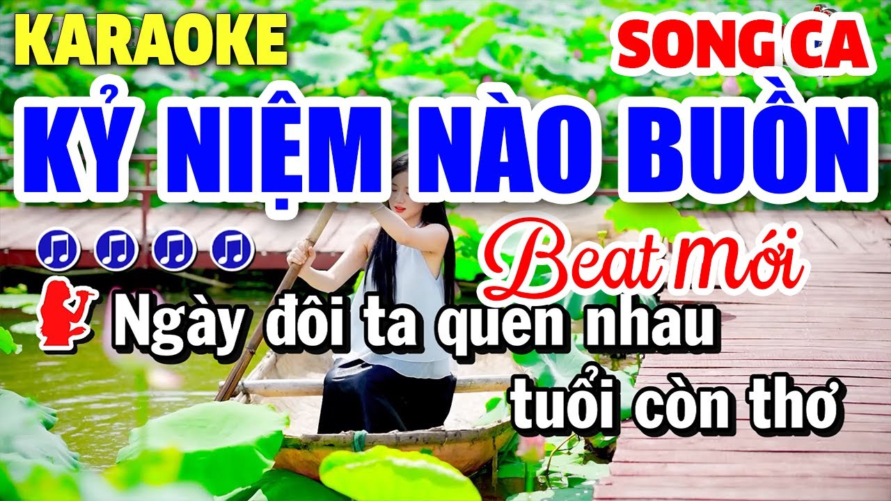 Karaoke Kỷ Niệm Nào Buồn Nhạc Sống Song Ca | Karaoke Công Trình