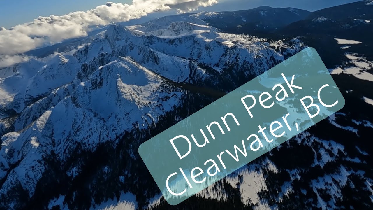 Kamloops Salmon Arm Dunn Peak (Clearwater)