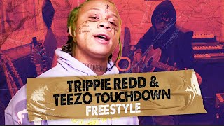 Trippie Redd & Teezo Touchdown freestyle