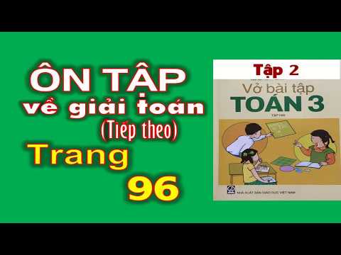 Video Vở Bài Tập Toán 3 tập 2 Trang 96 - Bài 166 Ôn tập về... - YouTube