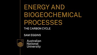 The Carbon cycle for year 11 and 12 Earth and Environmental Science students
