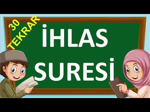 ihlas Suresi Okunuşu ve Takibi 30 Tekrar I kulhuvallahu ehad Suresi Ezberle